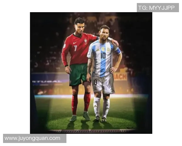 世界杯足球巨星风采：从梅西到C罗的荣耀之路与传奇瞬间